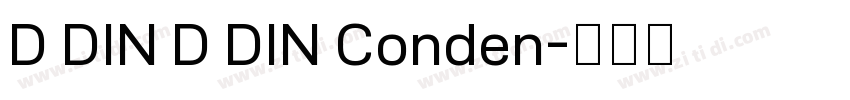 D DIN D DIN Conden字体转换